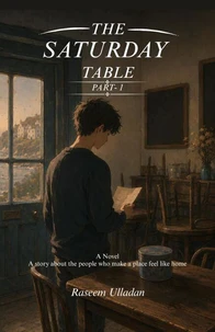 The Saturday Table Part 1