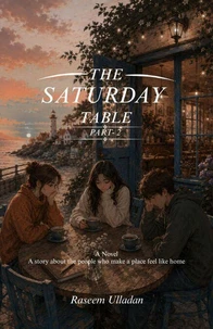 The Saturday Table Part 2