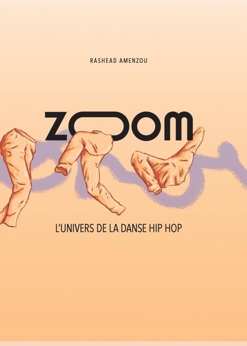 Rashead Amenzou - ZOOM, l'univers de la danse hip hop.