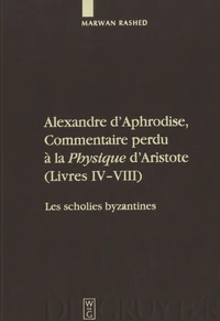 Alexandre d'Aphrodise, Commentaire perdu à la "Physique" d'Aristote (Livres IV-VIII)