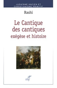 Le Cantique des cantiques : exégèse et histoire