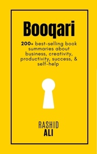 Rashid Ali - Booqari: 200+ Best-Selling Book Summaries.
