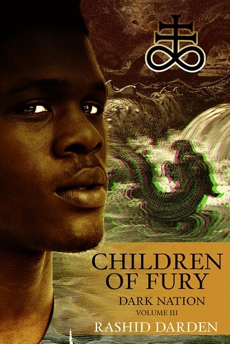  Rashid Darden - Children of Fury (Dark Nation, Volume III).