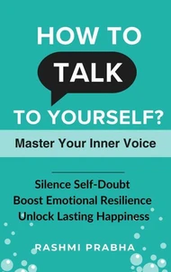 How to Talk to Yourself