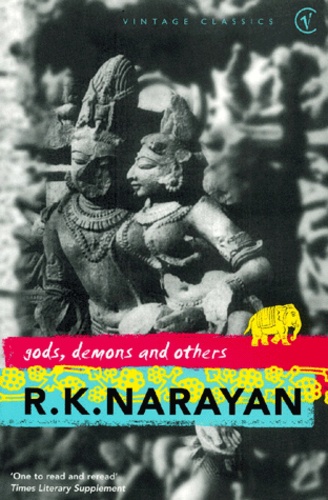 Rasipuram Krishnaswami Narayan - Gods, Demons And Others.