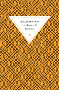 Rasipuram-Krishnaswami Narayan - Le Guide et la Danseuse.