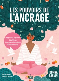 Les pouvoirs de l'ancrage