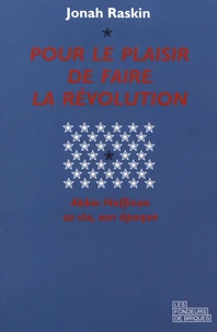 Pour le plaisir de faire la révolution