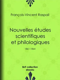 Nouvelles études scientifiques et philologiques