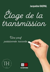 Eloge de la transmission