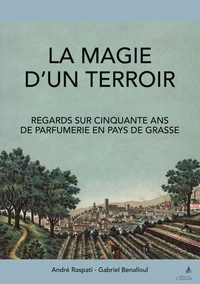 La magie d'un terroir