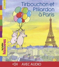 Tirbouchon et Ptilardon à Paris