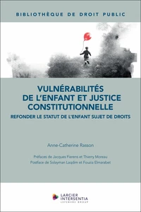 Vulnérabilités de l'enfant et justice constitutionnelle