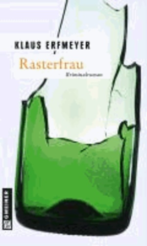 Rasterfrau - Knobels achter Fall.