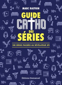 Guide catho des séries