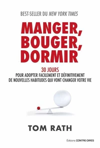 Manger, bouger, dormir
