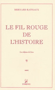 Le Fil rouge de l'histoire