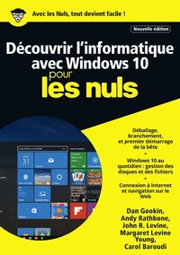 Découvrir l'informatique avec Windows 10 pour les nuls