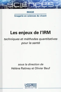 Les enjeux de l'IRM