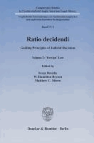 Ratio decidendi - Guiding Principles of Judicial Decisions. Vol. 2: 'Foreign' Law..