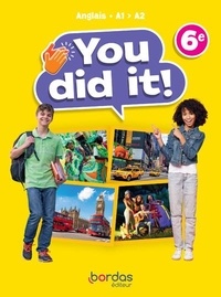 Anglais 6e You did it!