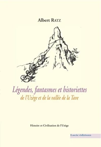 Légendes, fantasmes et historiettes de l’Uzège