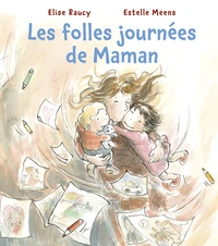 Les folles journées de Maman