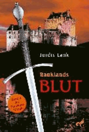 Raukland Trilogie 2. Rauklands Blut.