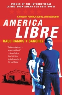 Raul Ramos y Sanchez - America Libre.