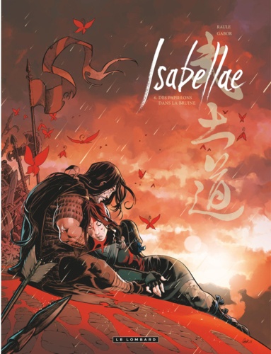 Isabellae Tome 6 Des papillons dans la bruine