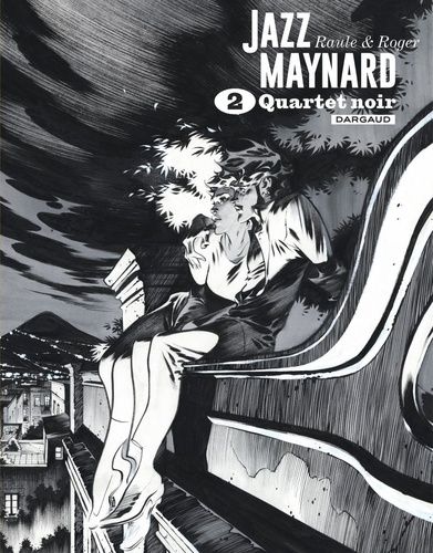 Jazz Maynard Intégrale, Tome 2 Quartet noir