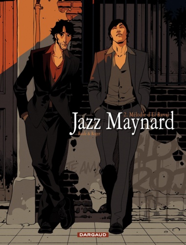 Jazz Maynard Tome 2 Mélodie d'El Raval