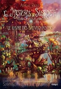 Le havre des Sauvegardiens
