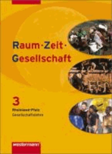Raum - Zeit - Gesellschaft 3. Schülerband. Rheinland-Pfalz.