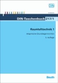 Raumlufttechnik 1 - Allgemeine Grundlagennormen.