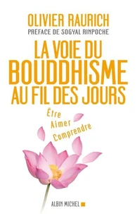 La Voie du bouddhisme au fil des jours