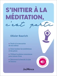 S'initier à la méditation, c'est parti !