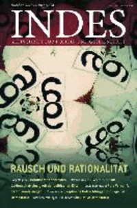 Rausch und Rationalität - Indes 2013 Heft 03.