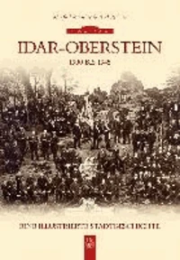 Idar-Oberstein 1900 bis 1945