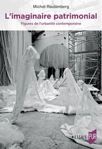 L'imaginaire patrimonial