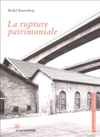 La rupture patrimoniale