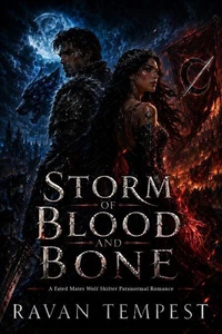 Storm of Blood and Bone