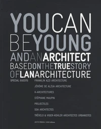 You can be young and an architect