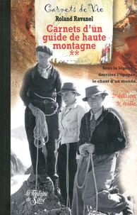 Carnets d'un guide de haute montagne