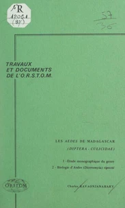 Les Aedes de Madagascar (Diptera, Culicidae)