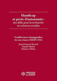 Handicap et perte d'autonomie : des défis pour la recherche en sciences sociales