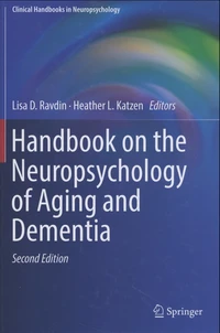 Handbook on the Neuropsychology of Aging and Dementia