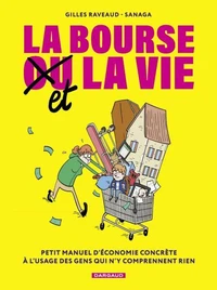 La bourse et la vie