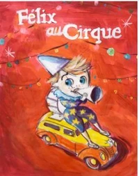 Félix au cirque