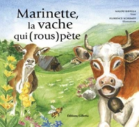Marinette, la vache qui (rous)pète